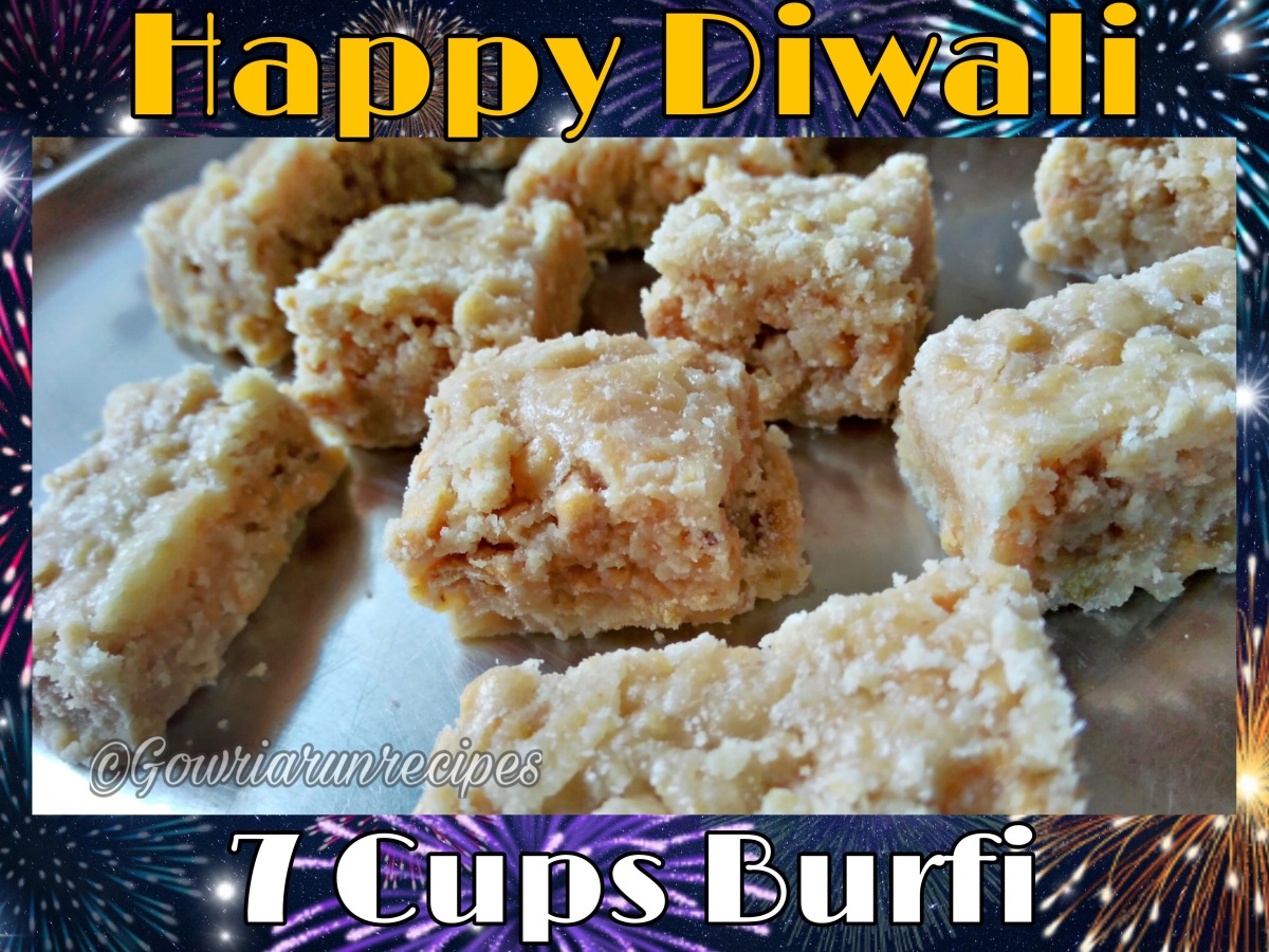 7 Cups Burfi (Diwali Special)